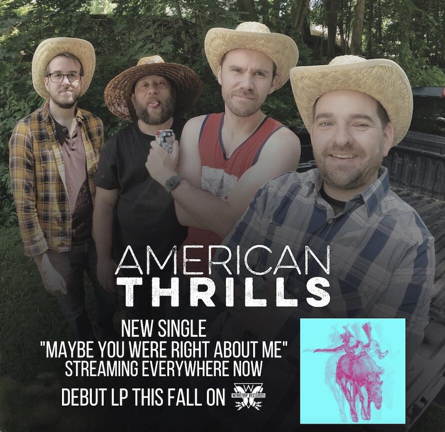 Connecticut's American Thrills Release New Song + Video "Maybe You Were Right About Me"