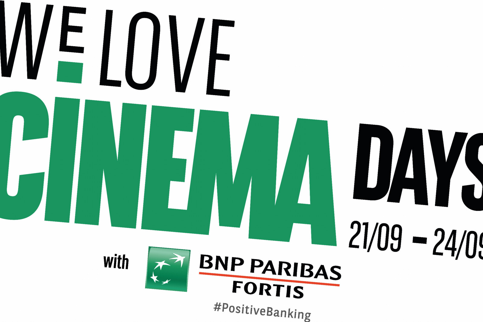 De WE LOVE CINEMA DAYS  with BNP Paribas Fortis vinden plaats van 21 t.e.m. 24 september 