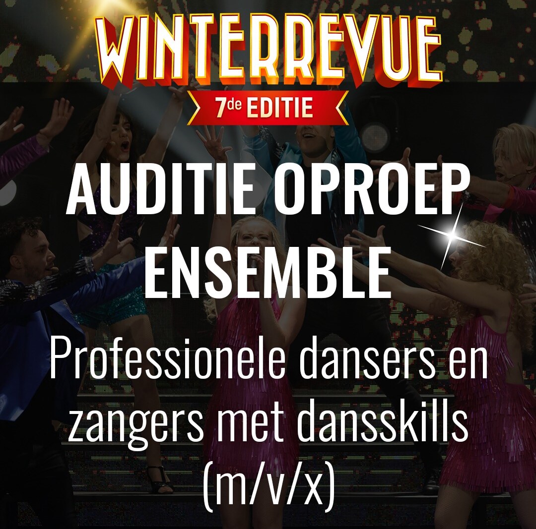 Oproep audities voor de  zevende Winterrevue