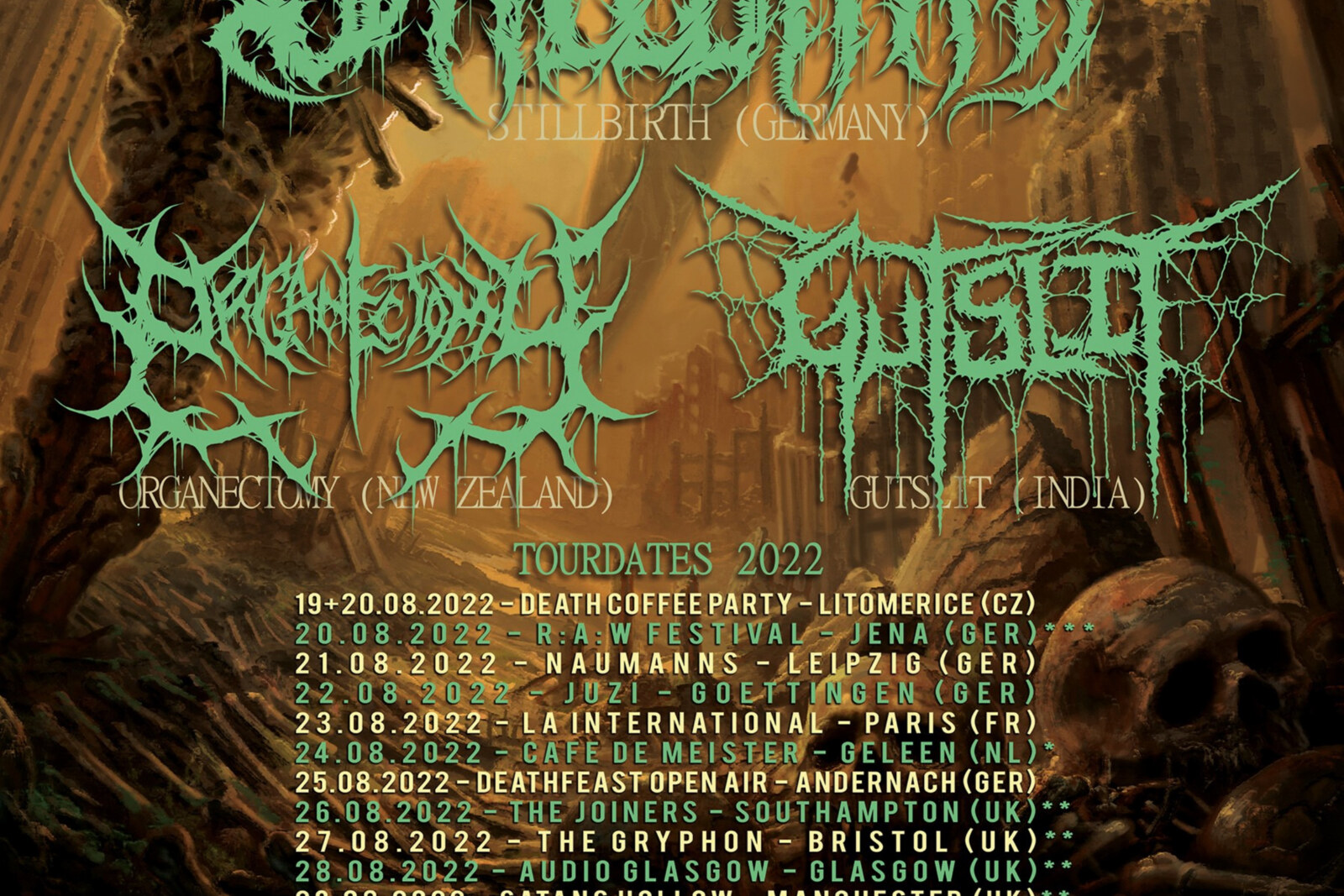Brutality Unleashed Tour 2022 with Stillbirth, Organectomy & Gutslit
