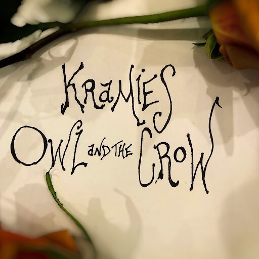 Kramies Releases New Single: "Owl and the Crow" || + New Self-Titled LP Out 9 Sept