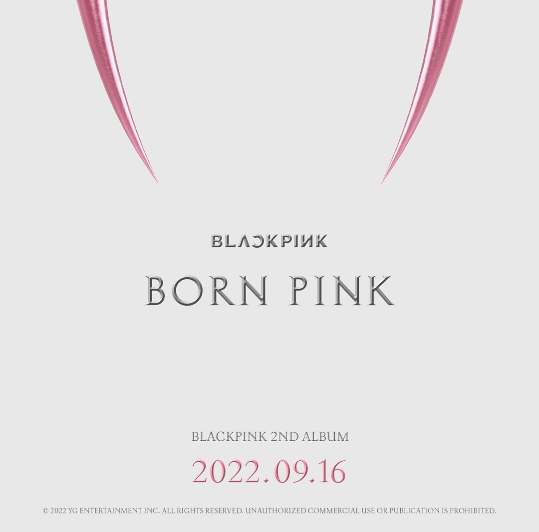 Blackpink  announce sophomore album 'BORN PINK'