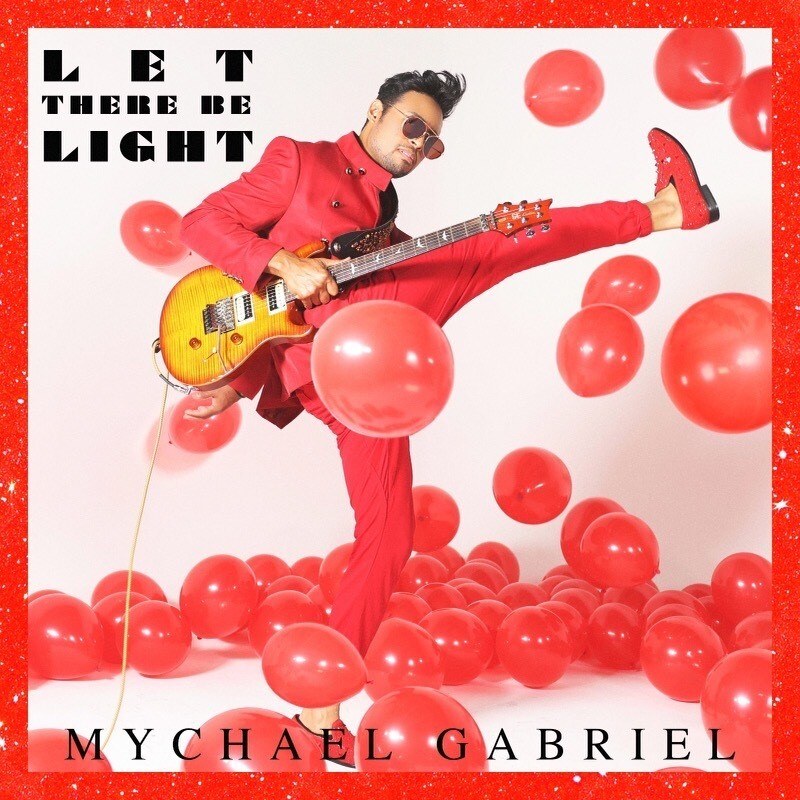 Singer/ Songwriter/ Producer Mychael Gabriel Releases New Single "Let There Be Light" + Official Music Video; New Album 'GENESIS' Out Now