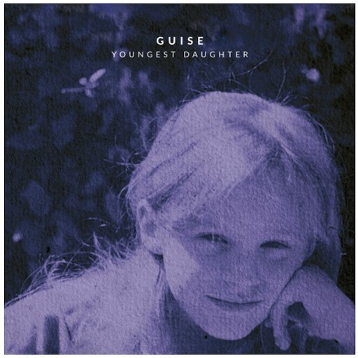 Guise Confirm Vinyl Release of Debut Album: 'Youngest Daughter' || + Unveil Video For 'The Boy & The Thief'