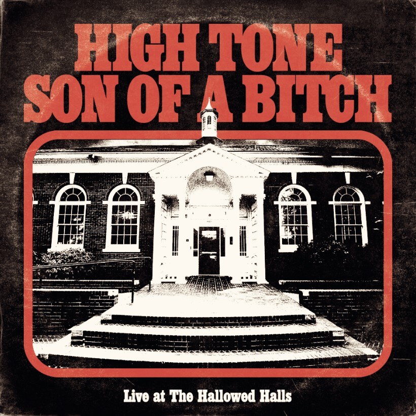 High Tone Son of a Bitch : stream new album in full!