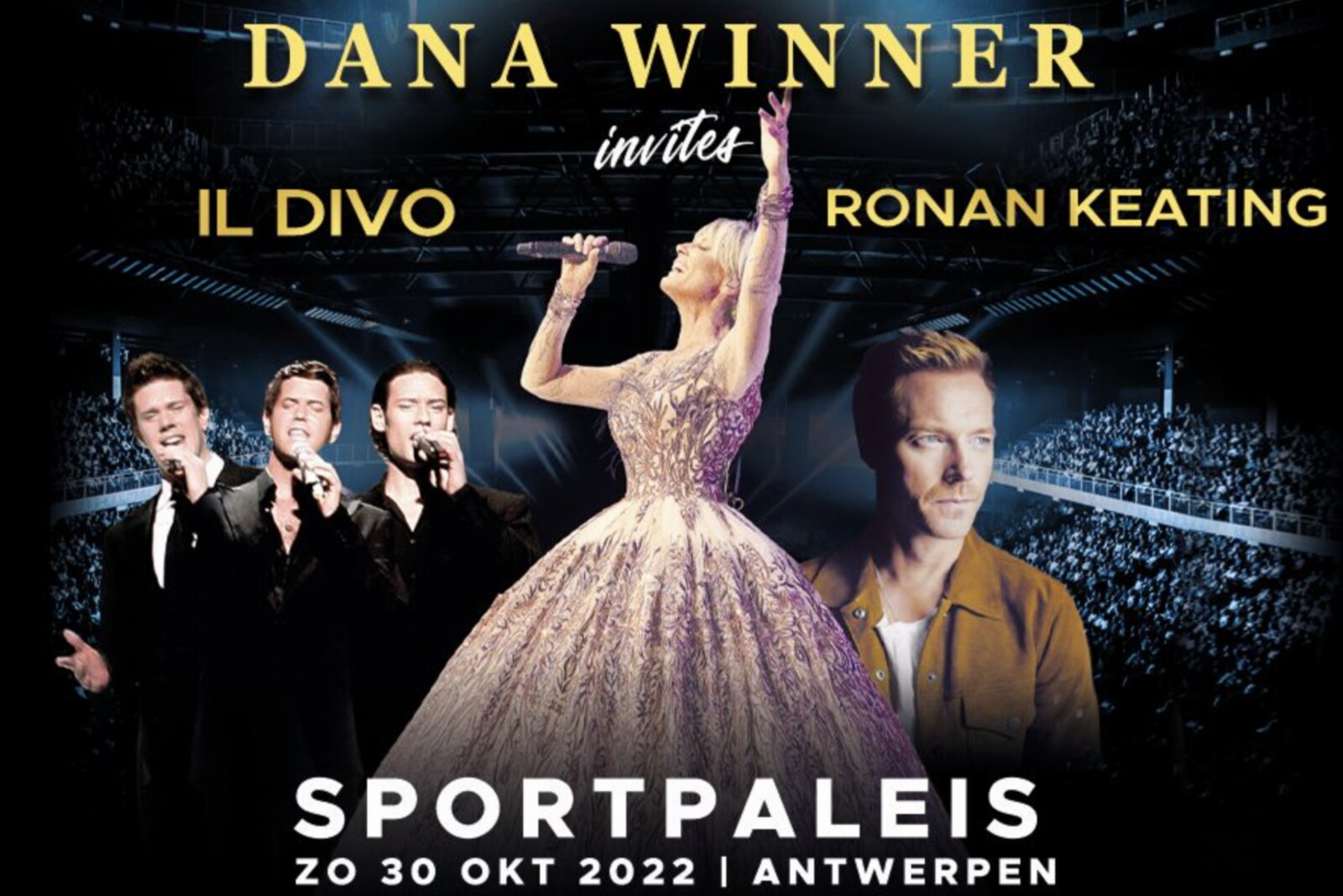 Dana Winner invites Il Divo & Ronan Keating op 30 oktober 2022 in het Sportpaleis