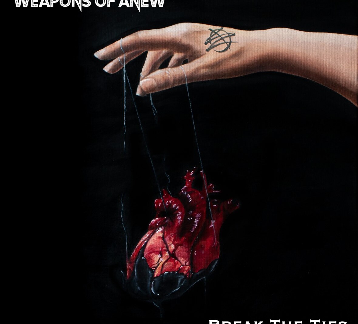 Weapons of Anew Release New Single "Break the Ties" + Official Music Video