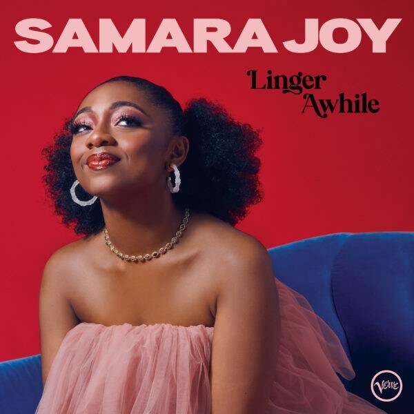 Vocalist Samara Joy Releases Full-Length Verve Debut, Linger Awhile