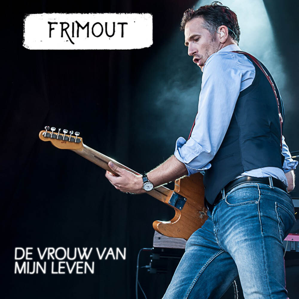 Frimout lanceert nieuwe singl 'De vrouw van mijn leven'