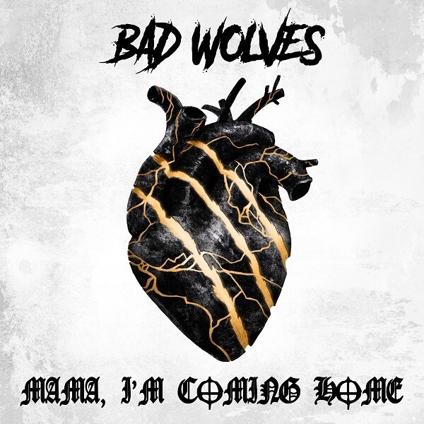 Bad Wolves Cover Ozzy Osbourne’s “Mama, I’m Coming Home ”Releasing A Nel Music Video For The Cover; Bad Wolves Ending 2022 With Tour Dates In Europe