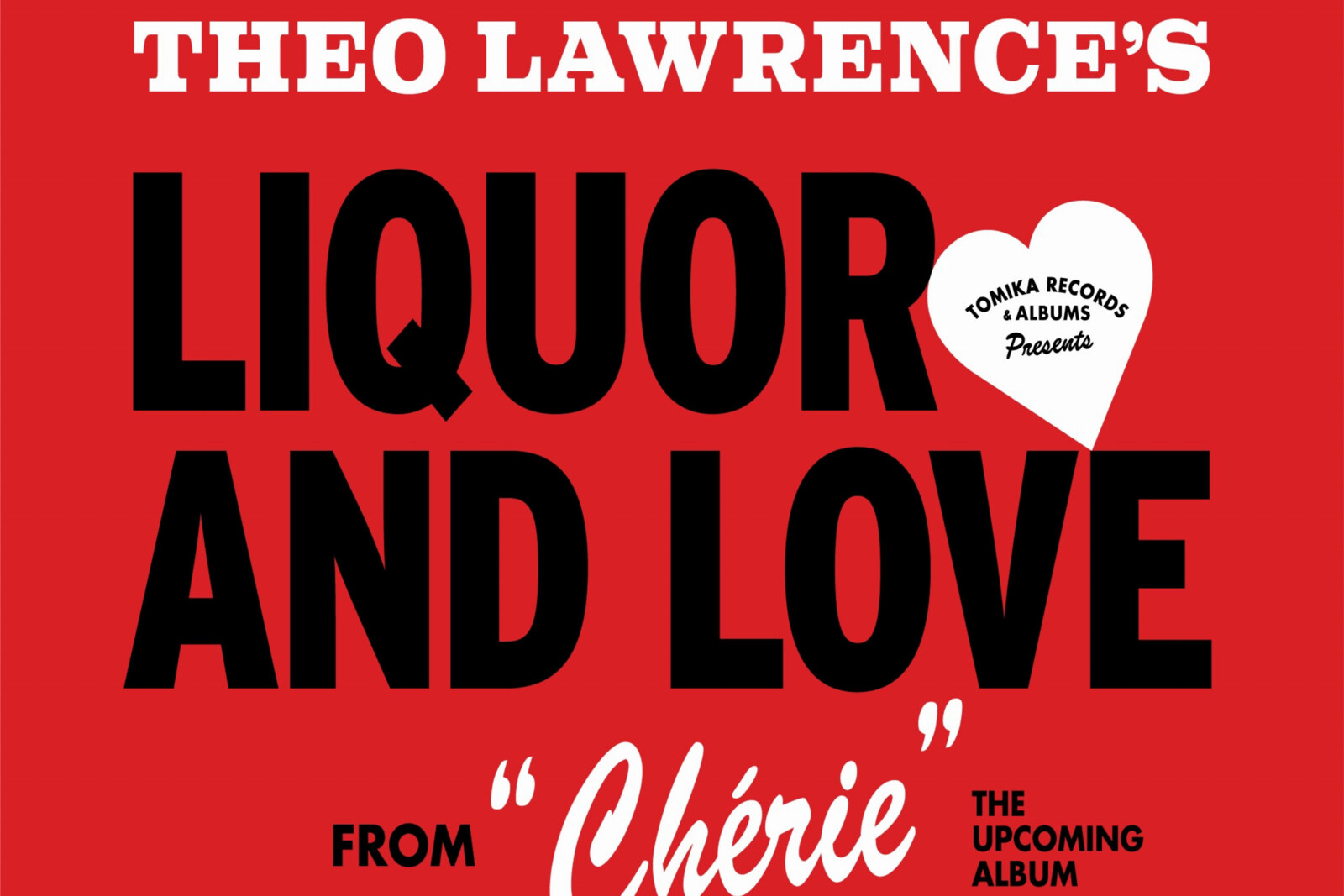 Theo Lawrence presenteert met single ‘Liquor & Love’ voorproefje op nieuw album