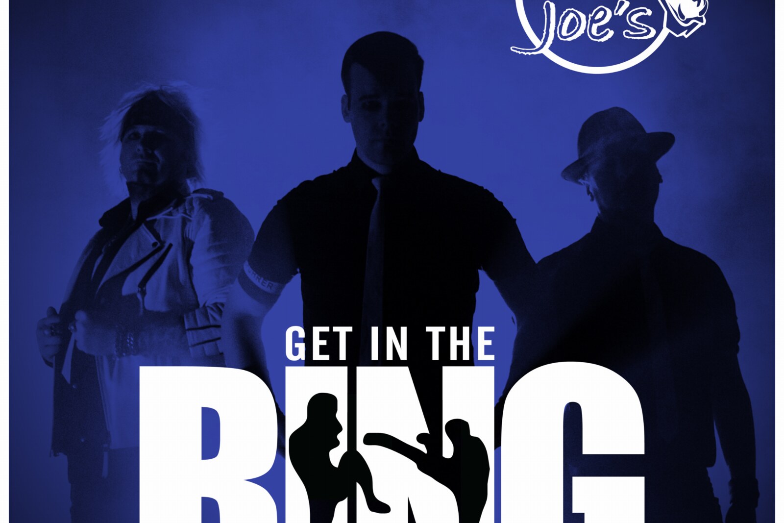 Get In The Ring - the ultimate Martials Arts Rock Anthem by Sloppy Joe’s