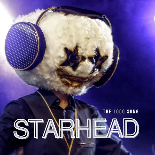 Starhead lanceert ‘The Loco Song’ als eerste soloplaat