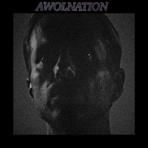 Awolnation  Makes A Bold Statement On New Track “We Are All Insane”; New Video For “We Are All Insane” Premieres Today