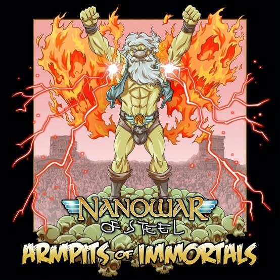 Nanowar Of Steel  Reveal New Single + Official Music Video “Armpits Of Immortals” Featuring Ross The Boss