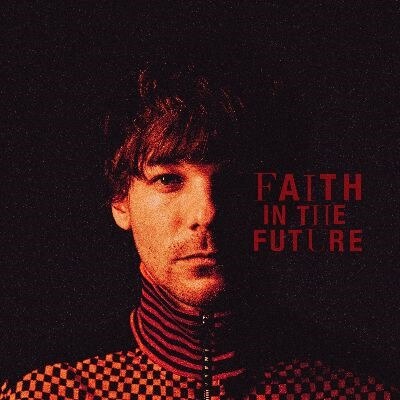 Album Louis Tomlinson 'Faith In The Future' Out Now!