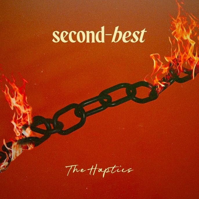 Delivering an invigorating and spirited mix of Rock and Post-Punk, The Haptics, Drops Debut Album “Second Best”