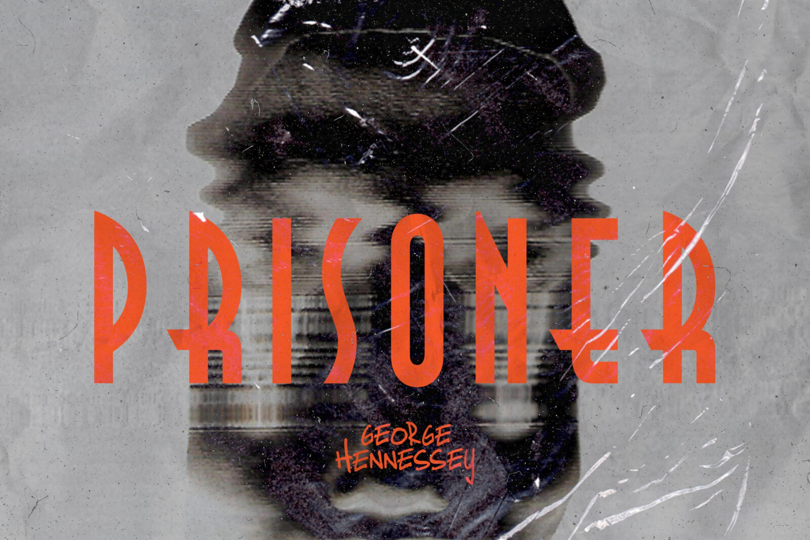 George Hennessey — Breaks Out With Anthemic New Single: "Prisoner" || + Debut Album Out 3 Feb