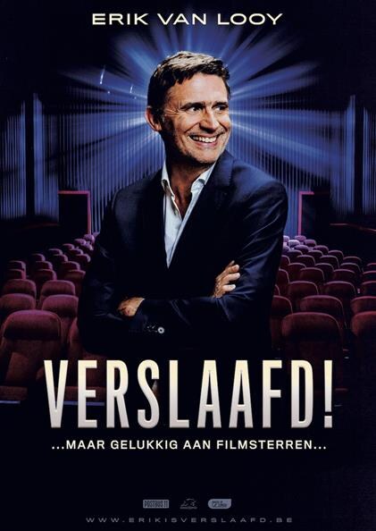 Erik Van Looy herneemt begin 2023 zijn succesvolle theatershow ‘Verslaafd!’