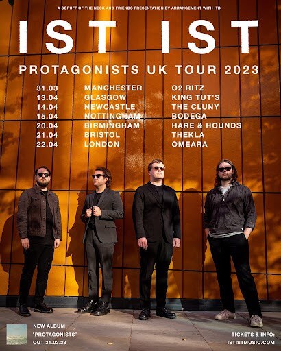 Ist Ist Announce UK Tour for 2023 || Reveal "Mary In The Black And White Room" Single