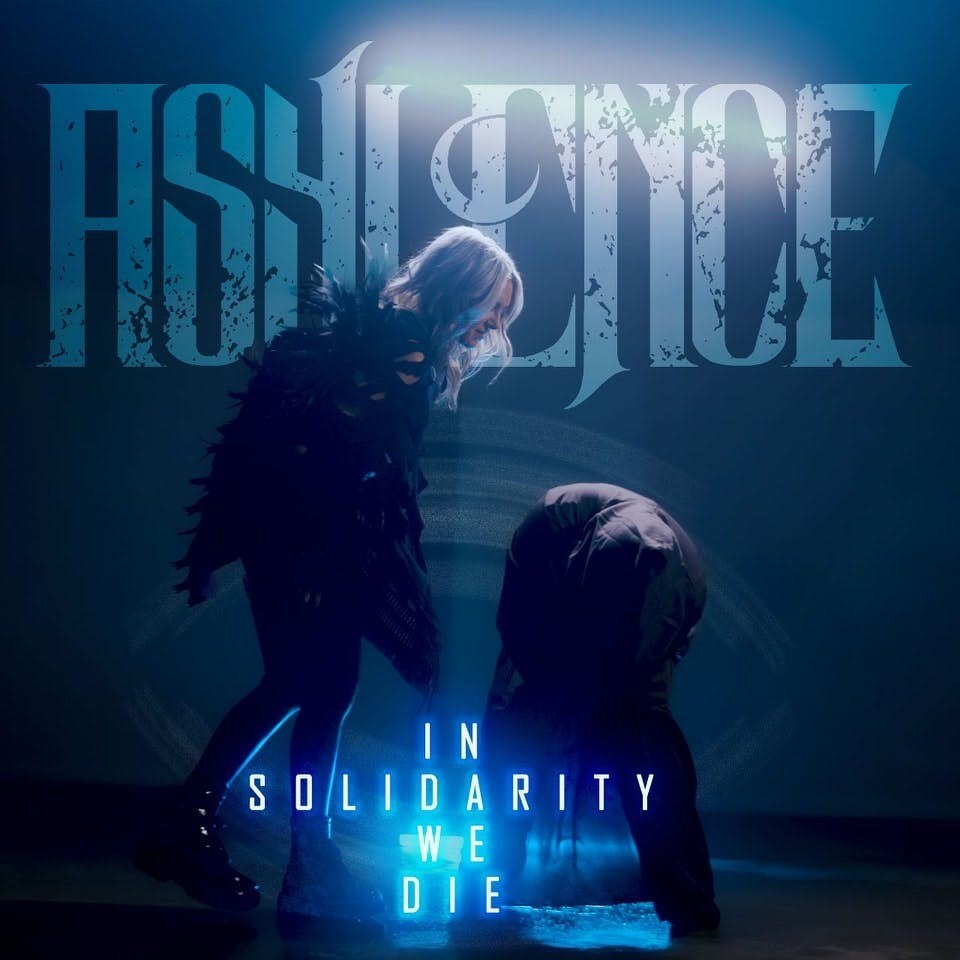  Asylence  Rip Through Intense Riffs And Melodic Twists In “In Solidarity We Die” Off “Endanger Us All”