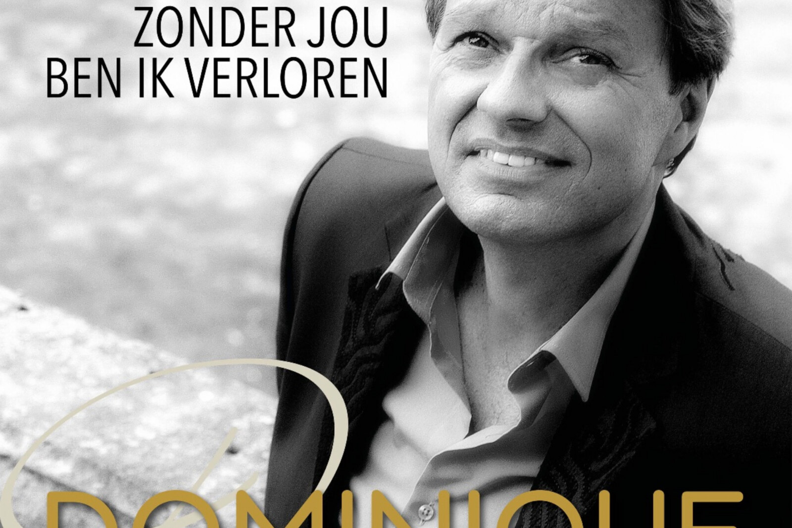 Zonder jou ben ik verloren, exact 50 jaar later door Dominique