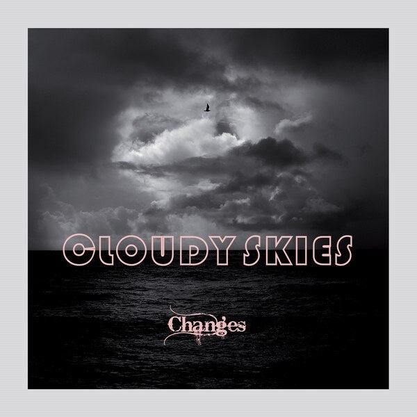 Cloudy Skies - Changes @ Dreamgaze Atmospheric Post-metal