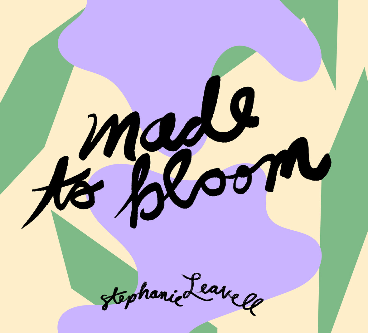 New for Families from Music Therapist & International Songwriting Competition Finalist Stephanie Leavell - "Made To Bloom"