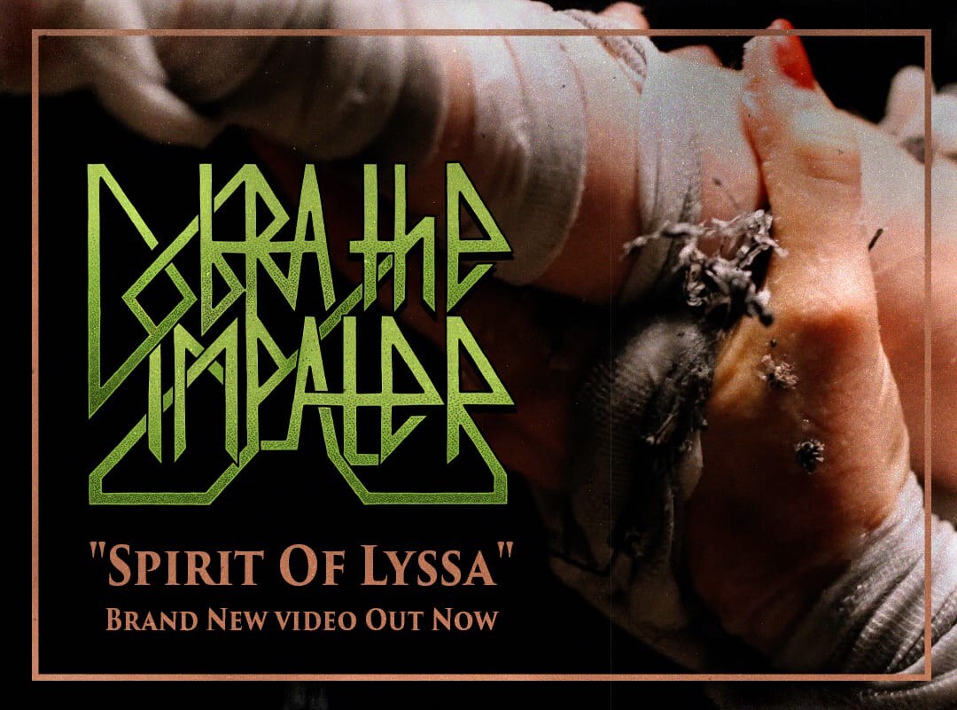 Cobra The Impaler are releasing a brand new video for ‘Spirit Of Lyssa’ track on the 16th of January 2023 .