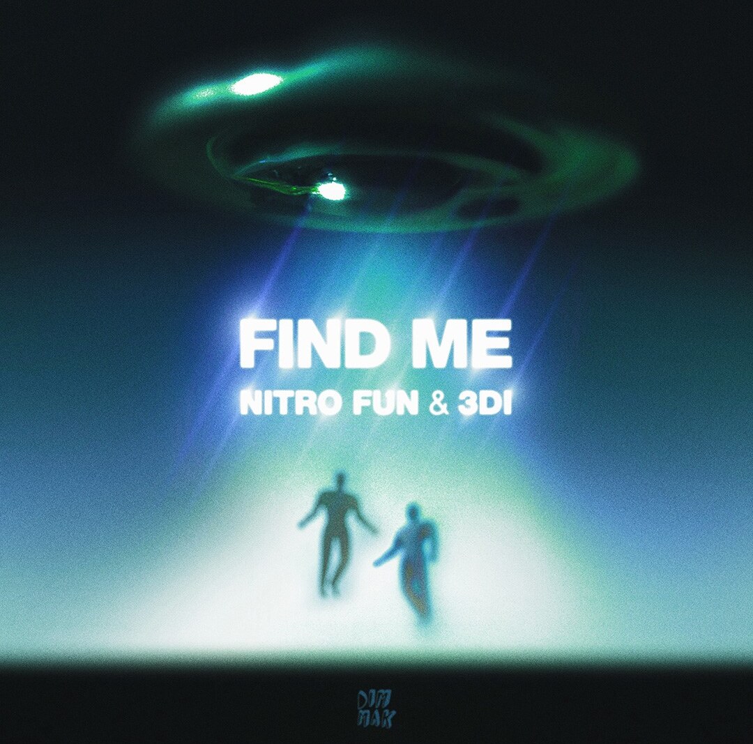 Nitro Fun & 3DI share new single “Find Me” on Dim Mak