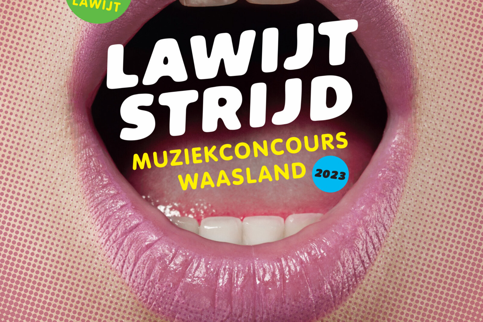 Schrijf je nu in voor LAWIJTSTRIJD - Muziekconcours Waasland 2023 