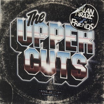 Alan Braxe announces reissue of cult classic compilation album The Upper Cuts
