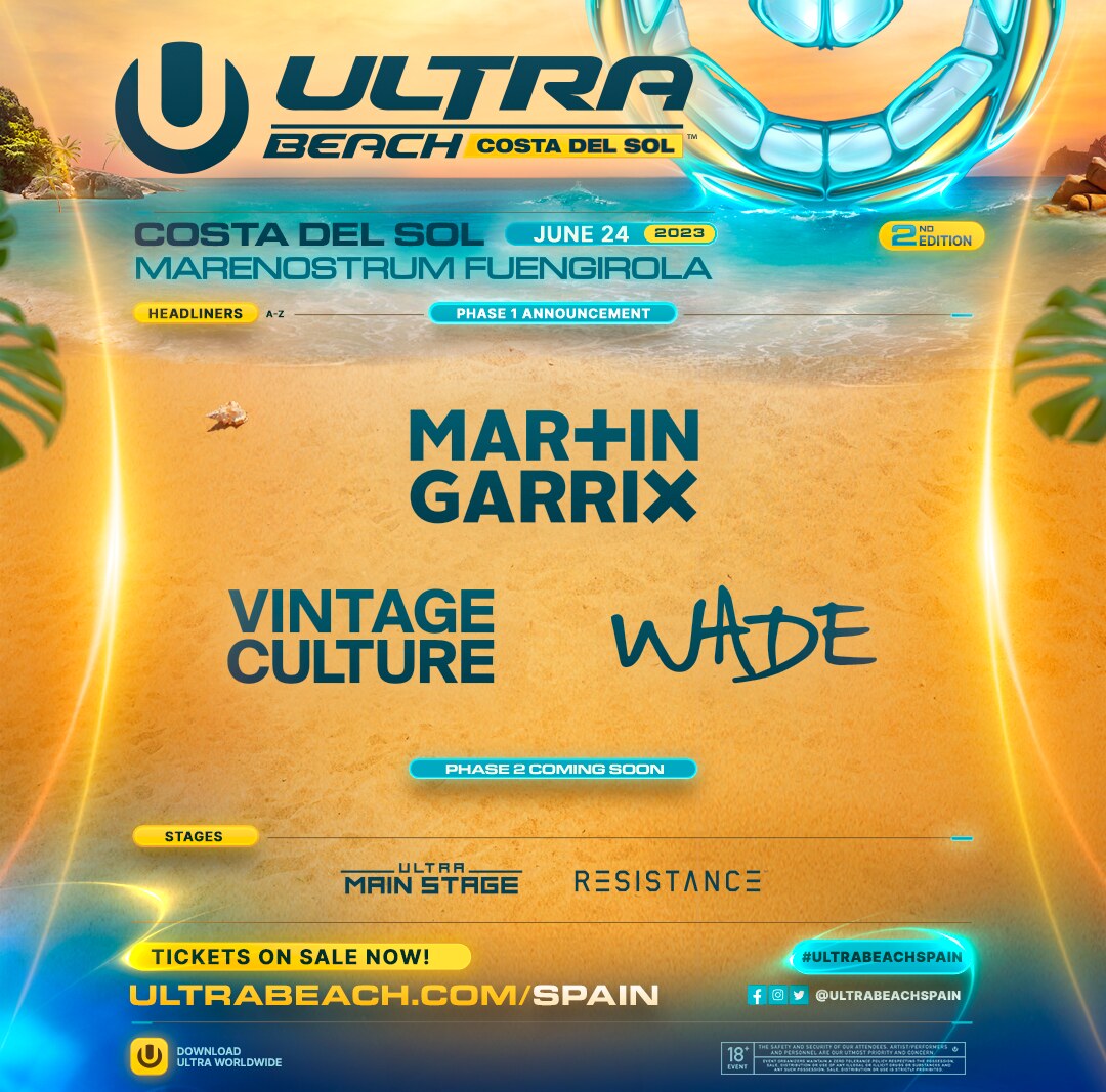 Ultra Beach has unveiled the Phase 1 lineup for the second edition of ULTRA Beach Costa Del Sol