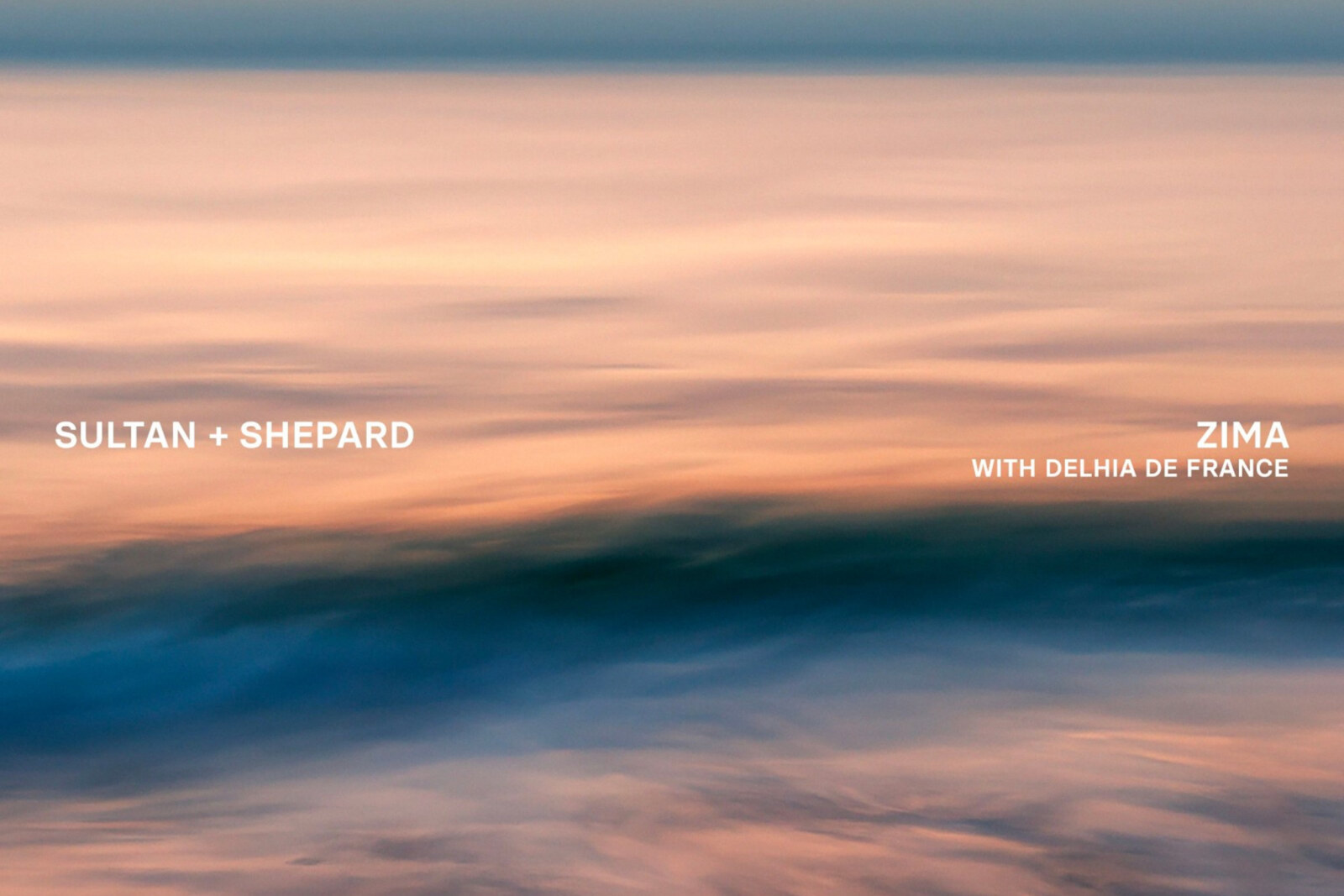 Sultan + Shepard team up with Delhia de France for final album single ‘Zima’ 