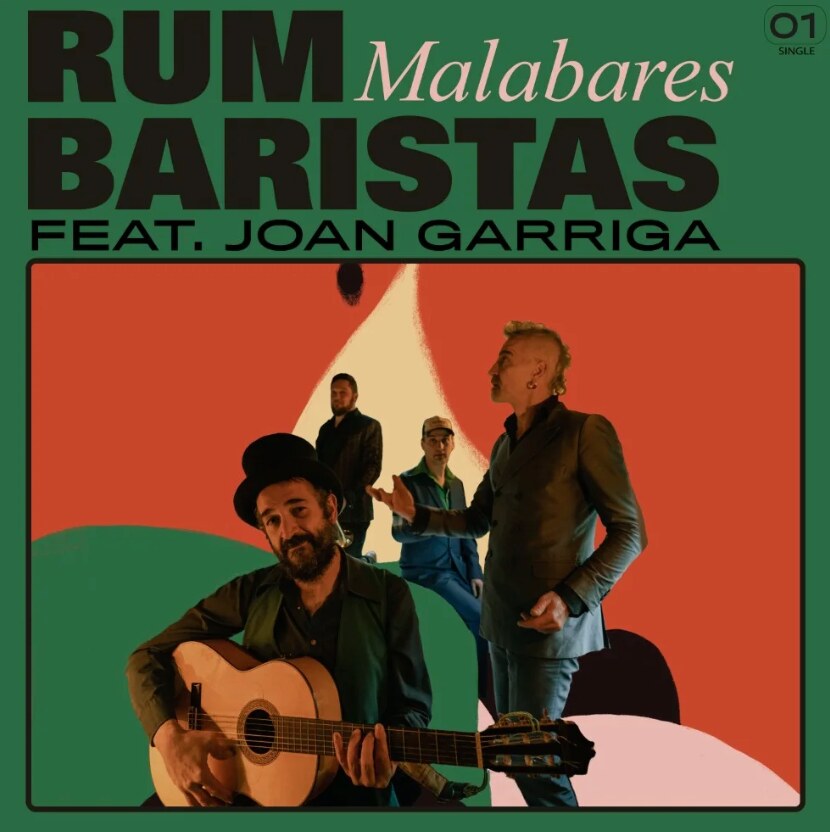 'Malabares' is de titeltrack en de eerste single van het nieuwe album van Rumbaristas