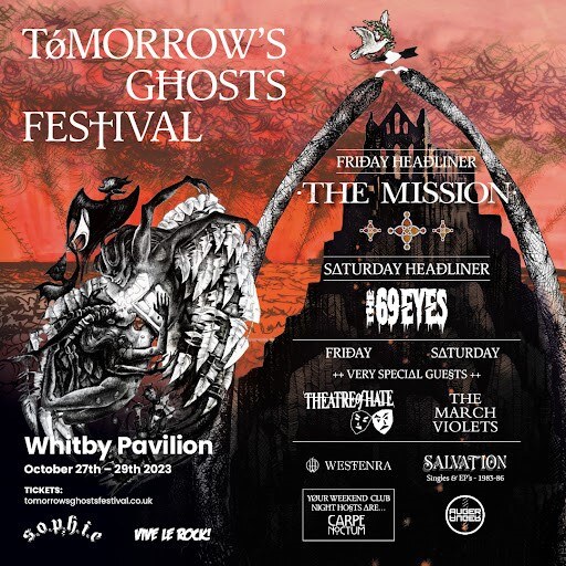 Tomorrow's Ghosts Festival Announce THE MISSION to Headline 2023 Halloween Gathering