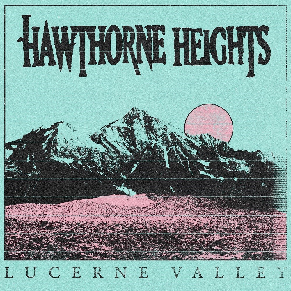 Hawthorne Heights  Release New Single 'Lucerne Valley'