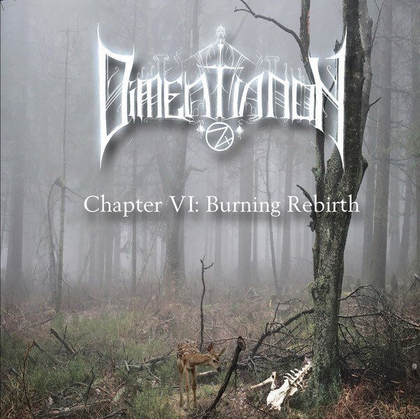 Dimentianon - Chapter VI Burning Rebirth @ Black, Death, Doom Metal