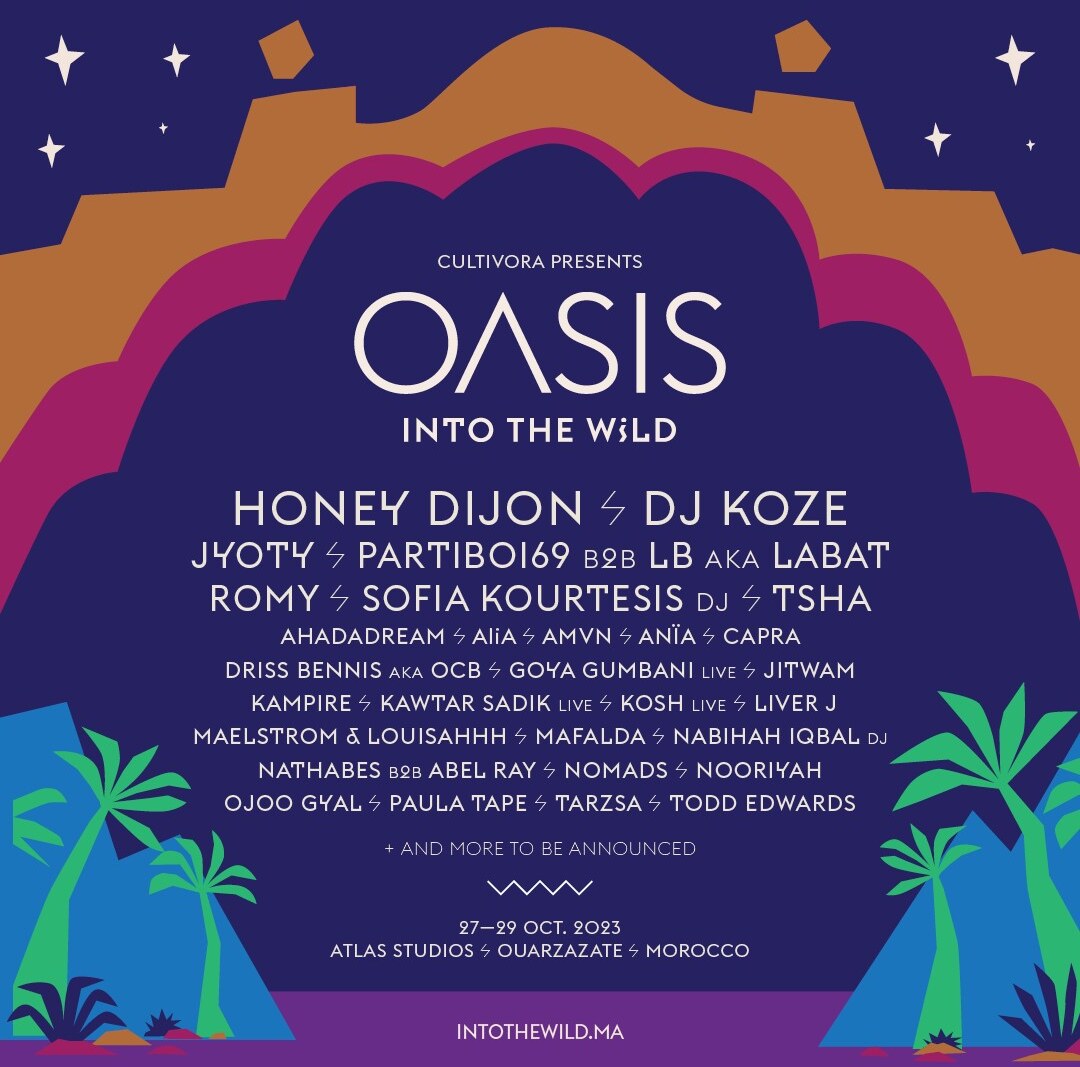 Oasis Into the Wild festival moves to the 'Hollywood of Morocco' with Honey Dijon, DJ Koze, Jyoty and more
