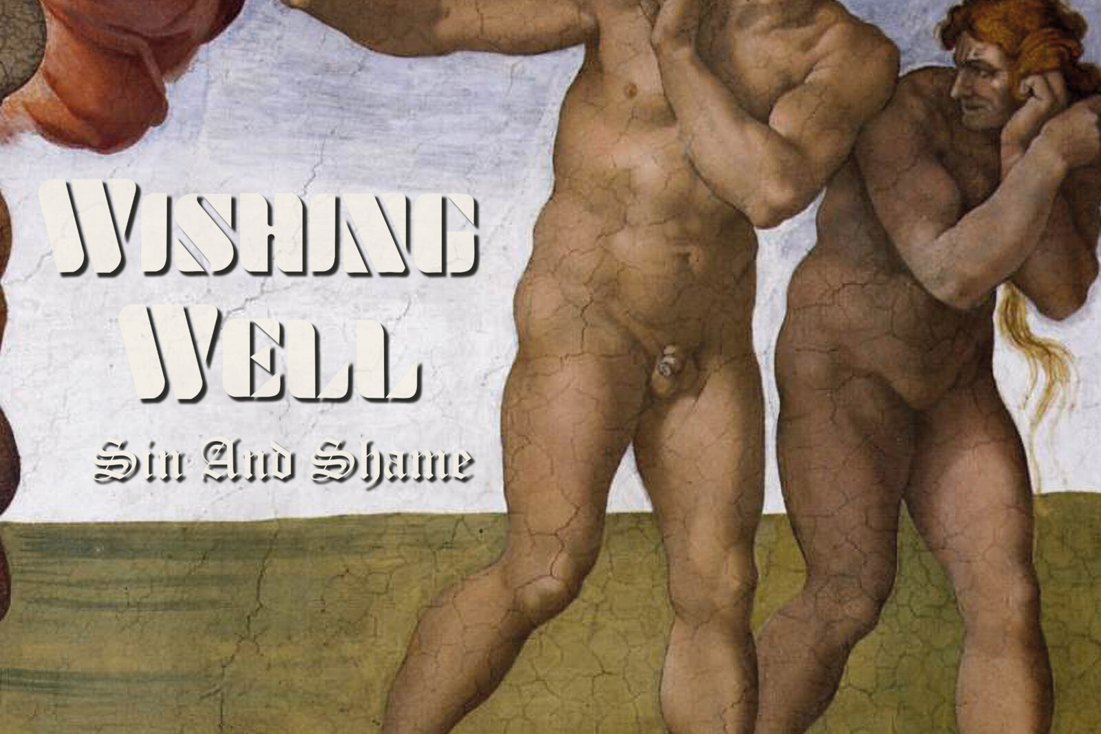 Wishing Well have released today their fourth album “SIN AND SHAME” (Inverse Records)