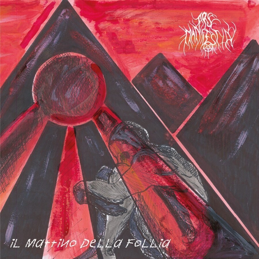 Ars Manifestia releases "Il Mattino della Follia"
