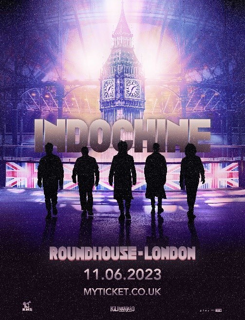Indochine Announce London Show || 11 June @ The Roundhouse