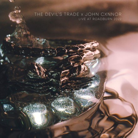 John Cxnnor X The Devil’s Trade  share new single/video 'Three Orphans' from the upcoming Live Album out April 21