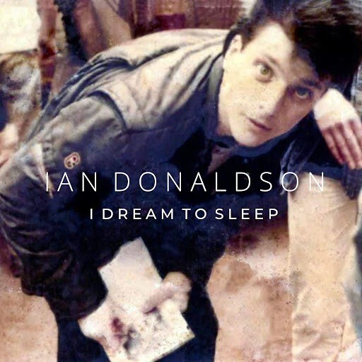 Ian Donaldson (H20) - Celebrates 40th Anniversary of "I Dream To Sleep” With New Version 