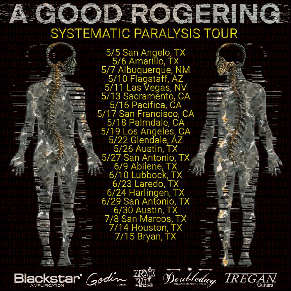A Good Rogering Spring Tour Now Underway