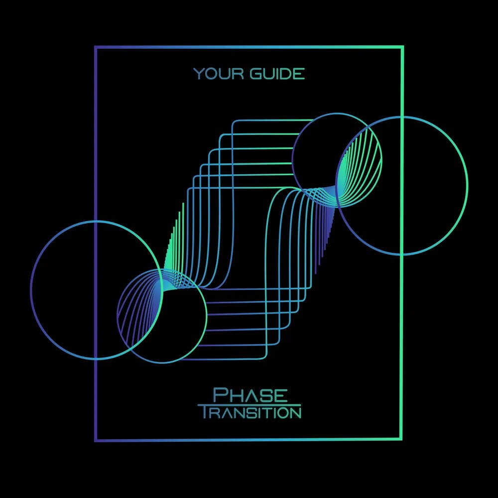 Phase Transition Drops Inspiring New Single "Your Guide" Today