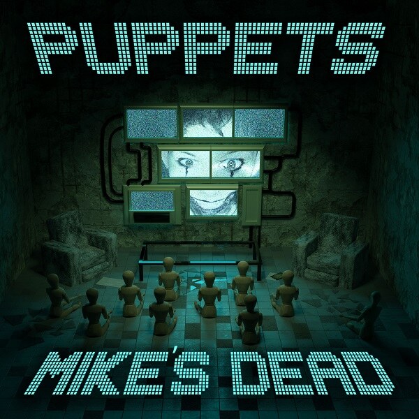 Mike’s Dead Releases Fury-Filled New Track “Puppets” Via Hopeless Records