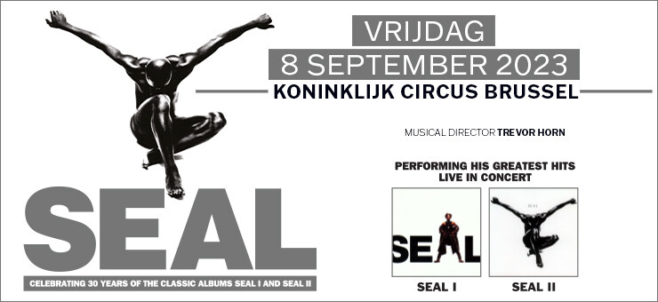 Seal: op 8 september 2023 in het Koninklijk Circus in Brussel