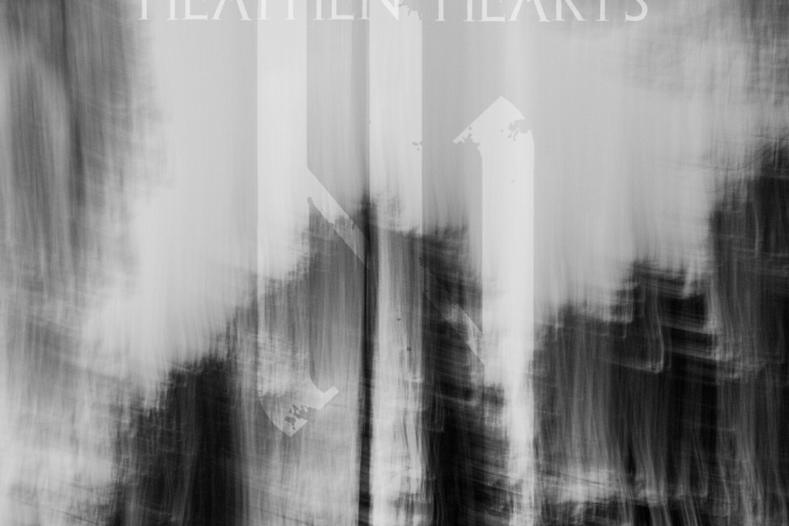  Heathen Hearts - "No Light Left to Chase"