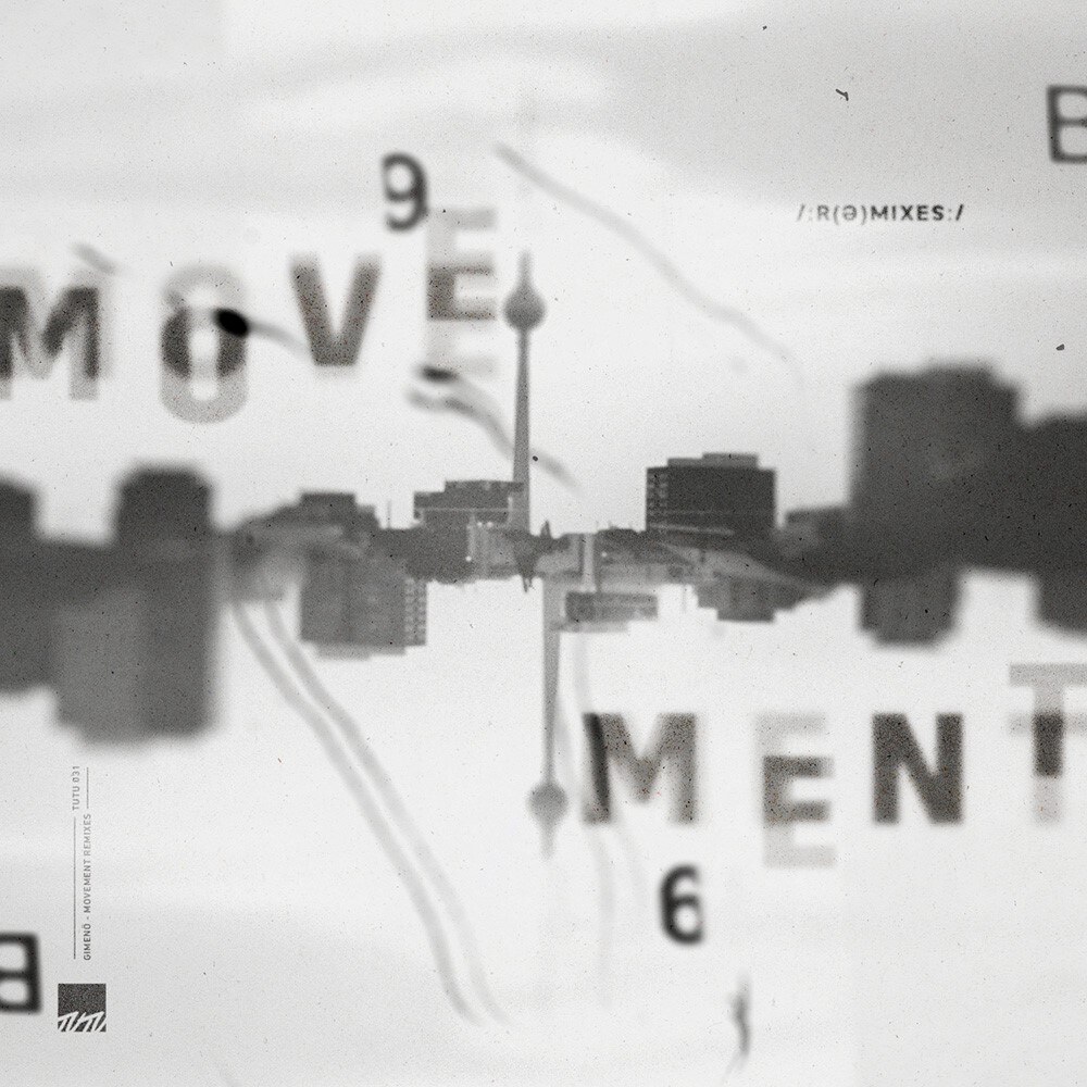 Tutu announce reworks album of Gimenö's Movement LP